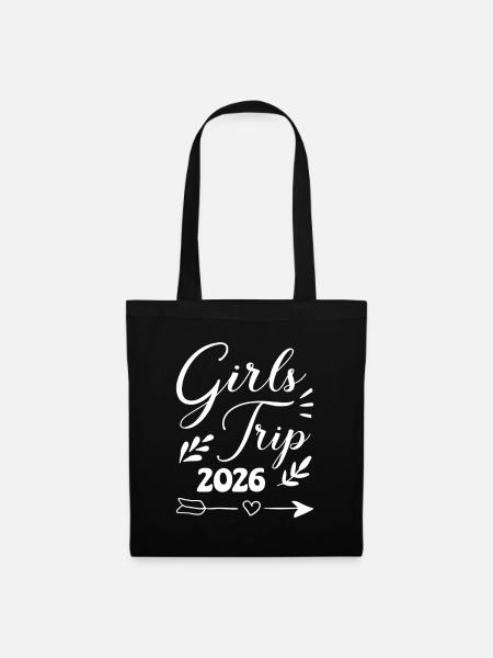 Girls' Trip 2026 Girls' Trip Girls' Tour Girls' Trip - Tote Bag - black