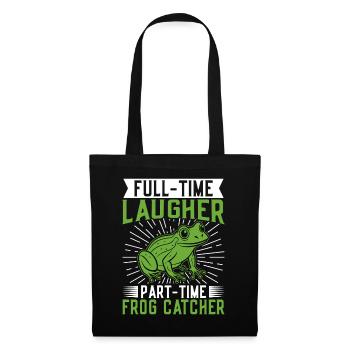 Frog Catcher Full-Time Laugher Frog - Stoffbeutel - Schwarz - Vorne