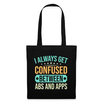 Fitness Fanatics Confused Between ABS & Apps - Stoffbeutel - Schwarz - Vorne