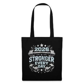 Stronger every day | Sports | New Year's resolutions 2026 - Tote Bag - black - Front