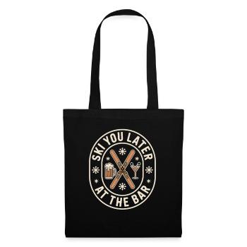 Ski You Later At The Bar Skiing Après Ski Bar - Tote Bag - black - Front
