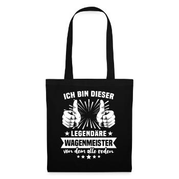 Wagenmeister Legende - Stoffbeutel - Schwarz - Vorne