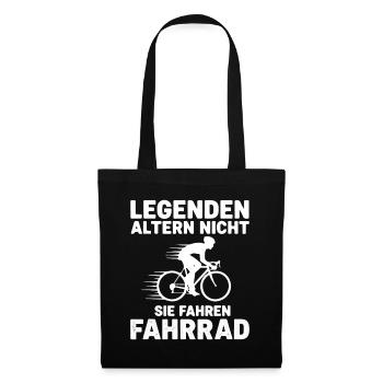 legenden altern nicht sie fahren fahrrad - Stoffbeutel - Schwarz - Vorne