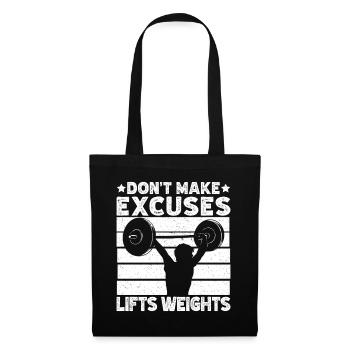 Powerlifting Bodybuilder Don´t Make Excuses Gym - Stoffbeutel - Schwarz - Vorne
