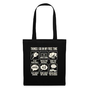 Things I Do In My Free Time Pickleball - Tote Bag - black - Front