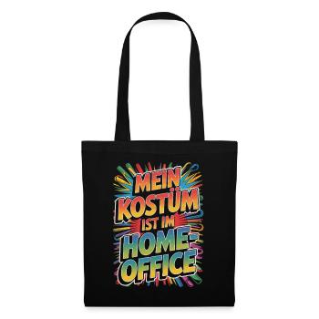 Costume is in the home office carnival carnival office - Tote Bag - black - Front