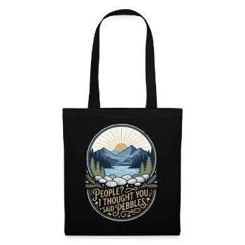 People I Thought You Said Pebbles Naturfan - Tote Bag - black - Front