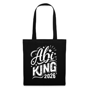 Abi King 2026 - Abitur - Spruch - Tote Bag - black - Front