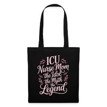 Infirmière en soins intensifs Maman L’idole Le mythe Infirmière diplômée - Sac en tissu - noir - Devant