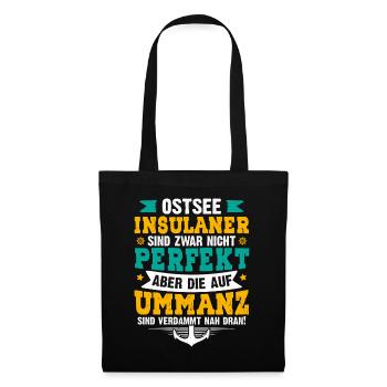 Ummanz OSTSEE INSULANER SIND ZWAR NICHT PERFEKT - Stoffbeutel - Schwarz - Vorne