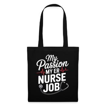 ER Nurse My Passion My Trauma Nurse Paramedic - Tote Bag - black - Front