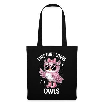 Eule Sprüche Eulen Lustiges Eulen Geschenk - Stoffbeutel - Schwarz - Vorne