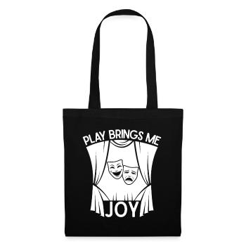 Theater Play Brings Me Joy Actor Musical Design - Stoffbeutel - Schwarz - Vorne