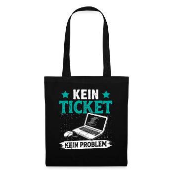 Nerd Computer NO TICKET NO PROBLEM FUNNY - Tote Bag - black - Front
