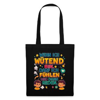 When I'm angry: feel, then talk - Tote Bag - black - Front