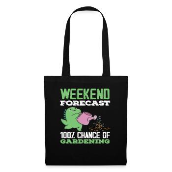 Weekend forecast gardening gardeners - Tote Bag - black - Front