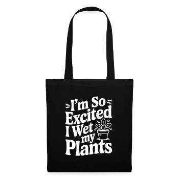 I'm So Excited I Wet my Pants - Tote Bag - black - Front