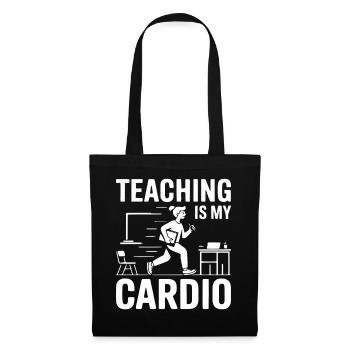 Teaching Is My Cardio Teacher Design - Tote Bag - black - Front