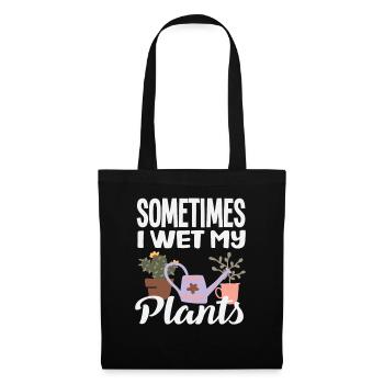 Plant Lovers Wet My Plants Flower Gardener - Tote Bag - black - Front