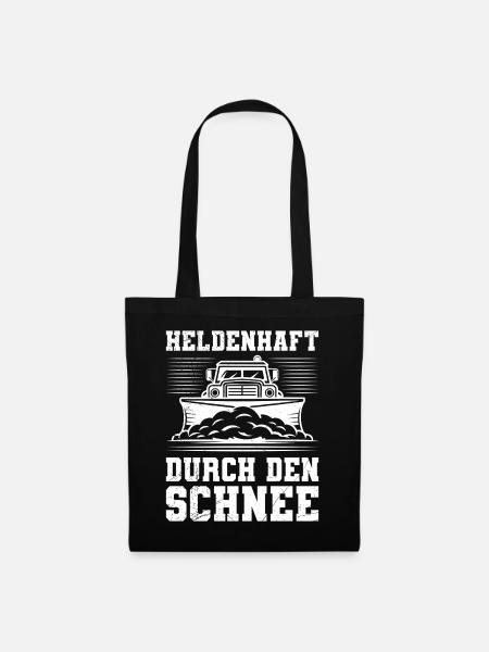 Schneeräumen HELDENHAFT DURCH DEN SCHNEE - Stoffbeutel - Schwarz