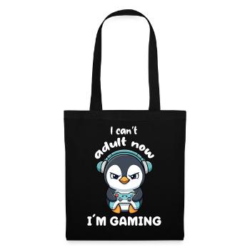Je ne peux pas être adulte maintenant, je joue drôle, joueur drôle, Pingouin - Sac en tissu - noir - Devant