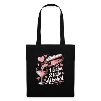1 Love 2 Parts Alcohol Cocktail Saying for Party - Tote Bag - black - Front