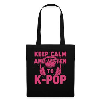Restez calme et écoutez la musique coréenne K-Pop - Sac en tissu - noir - Devant