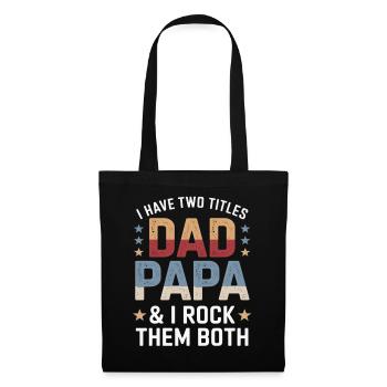 Father Pun: Dad Dada – I Rock Both - Tote Bag - black - Front