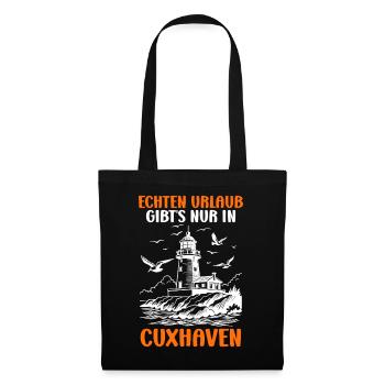 North Sea REAL HOLIDAYS ARE ONLY AVAILABLE IN CUXHAVEN - Tote Bag - black - Front