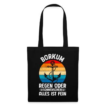 BORKUM REGEN ODER SONNENSCHEIN ALLES IST FEIN - Stoffbeutel - Schwarz - Vorne