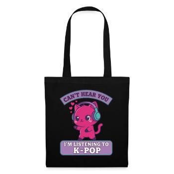 JE NE T’ENTENDS PAS, J’ÉCOUTE DE LA MUSIQUE K-POP CHAT MIGNON - Sac en tissu - noir - Devant