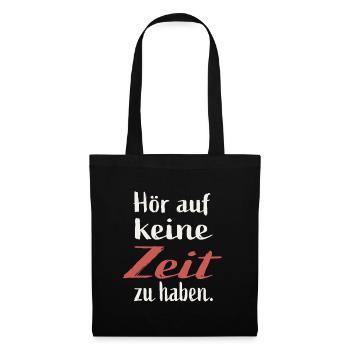 Make time for people you love - Tote Bag - black - Front