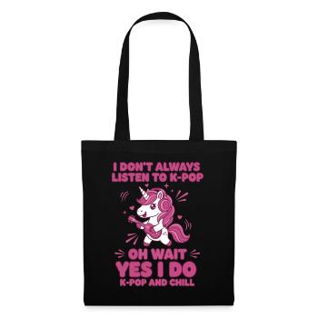 Je n’écoute pas toujours de la K-pop. Oh attends, si, je l’écoute - Sac en tissu - noir - Devant