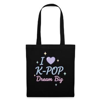 I Love K-Pop Dream Big Cute Korean Music Fan - Tote Bag - black - Front