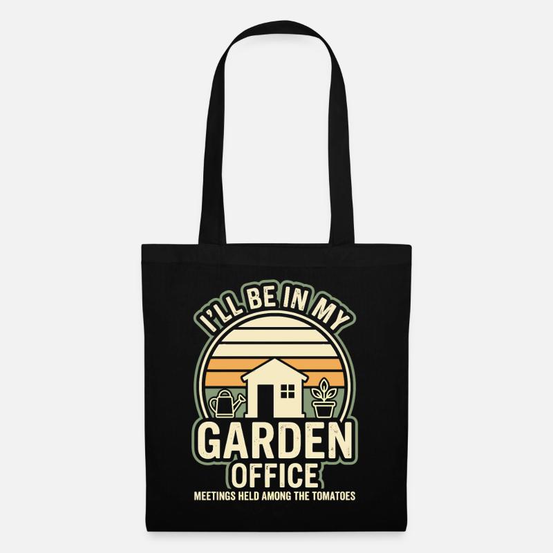 Garden Office Humor Garten Spruch - Stoffbeutel - Schwarz