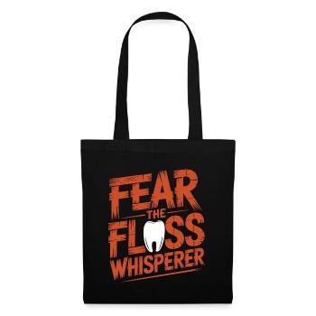 Periodontist Fear The Floss Whisperer Dentistry - Tote Bag - black - Front