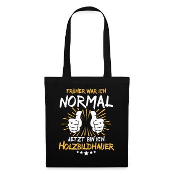 Wood Sculptor Saying - Tote Bag - black - Front