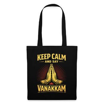 Tamil Tamilisch Sri Lanka Keep Calm Say Vanakkam - Stoffbeutel - Schwarz - Vorne