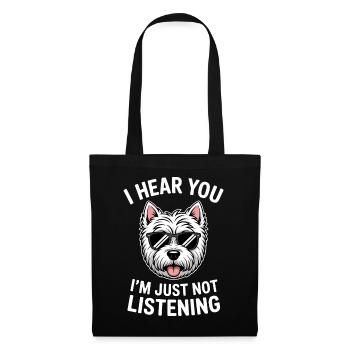 West Highland White Terrier Spruch Westie Geschenk - Stoffbeutel - Schwarz - Vorne