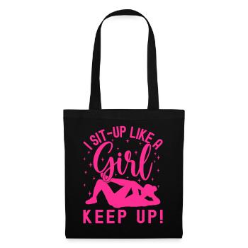 Fitness Fanatics Sit-Up Like Girl Keep Up - Tote Bag - black - Front