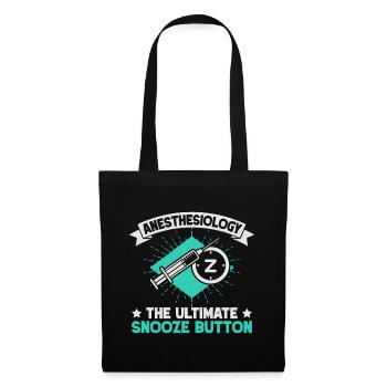 Anesthesiologist Snooze Button Anesthesia - Tote Bag - black - Front