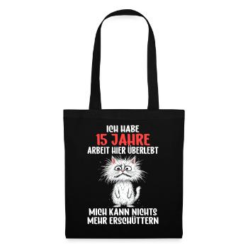 15 Year Company Anniversary Service Anniversary Work - Tote Bag - black - Front
