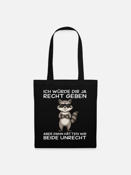 Waschbär würde dir recht geben Kollege - Stoffbeutel - Schwarz