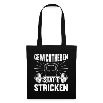 GEWICHTHEBEN STATT STRICKEN Lustiges - Stoffbeutel - Schwarz - Vorne