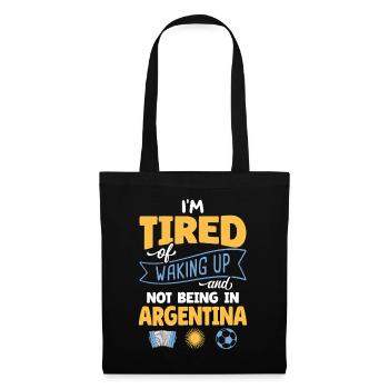 Tired Waking Up Argentina Soccer Fan Humor Art - Stoffbeutel - Schwarz - Vorne
