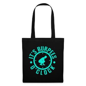 Passionnés de fitness C’est Burpees O’Clock Calisthenics - Sac en tissu - noir - Devant