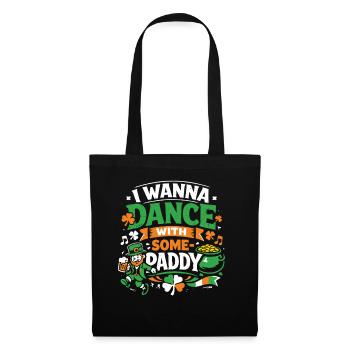 Je veux danser avec Some-Paddy | La Saint-Patrick - Sac en tissu - noir - Devant
