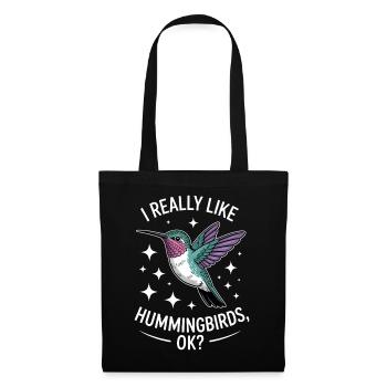 Hummingbird Sayings Hummingbird Funny Hummingbird Gift - Tote Bag - black - Front