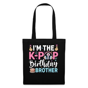 Je suis le frère d’anniversaire K-Pop - Sac en tissu - noir - Devant