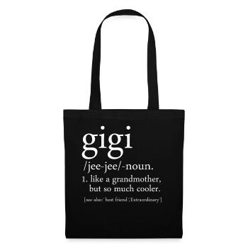 Chemise Grandma Drôle Gigi Definition - Sac en tissu - noir - Devant